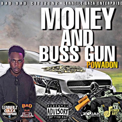 Money And Buss Gun | Boomplay Music