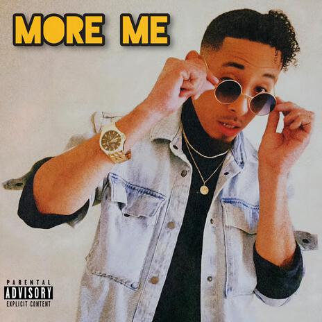 MORE ME | Boomplay Music