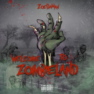 WELCOME TO ZOMBIELAND