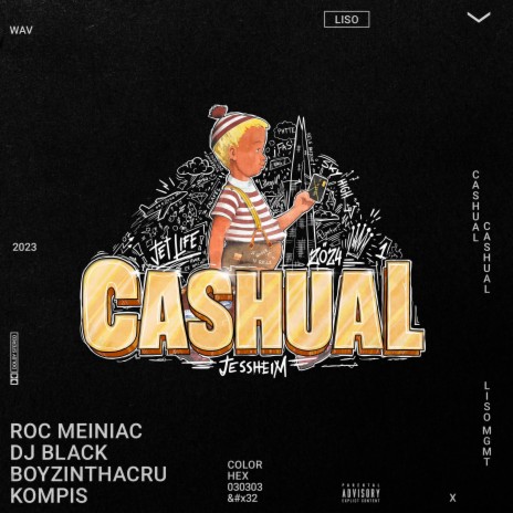 Cashual 2024 ft. DJ Black, BoyzInThaCru & Kompis