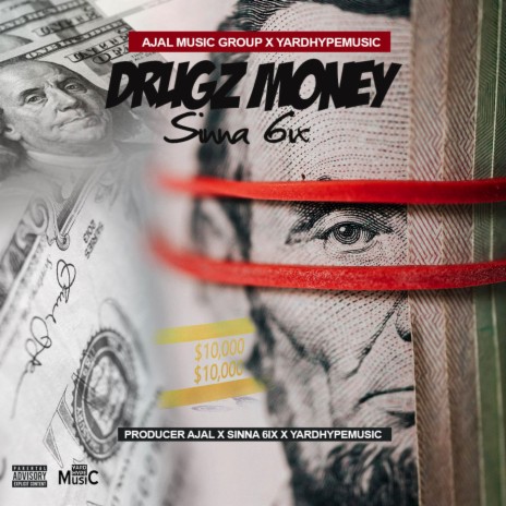 Drugz Money ft. Sinna 6ixx & Yardhypemusic