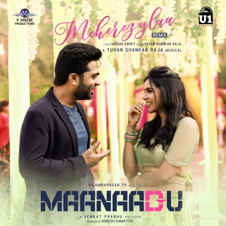 Meherezylaa (Remix) (From Maanaadu) | Boomplay Music