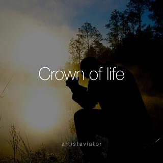 Crown of life