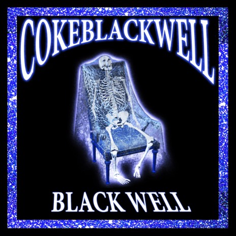 Cokeblackwell | Boomplay Music