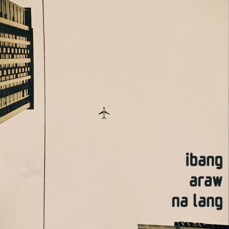 Ibang Araw Na Lang | Boomplay Music