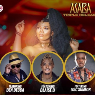 Asaba Triple Release | Boomplay Music