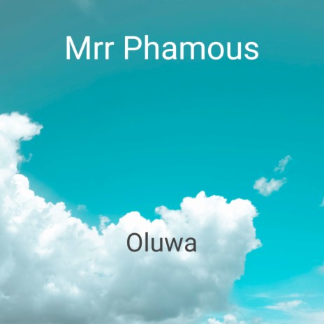 Oluwa ft. Quami Best