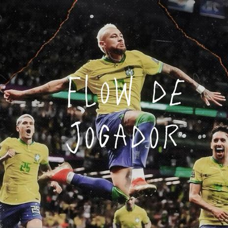 FLOW DE JOGADOR | Boomplay Music