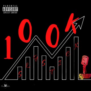 100K lyrics | Boomplay Music