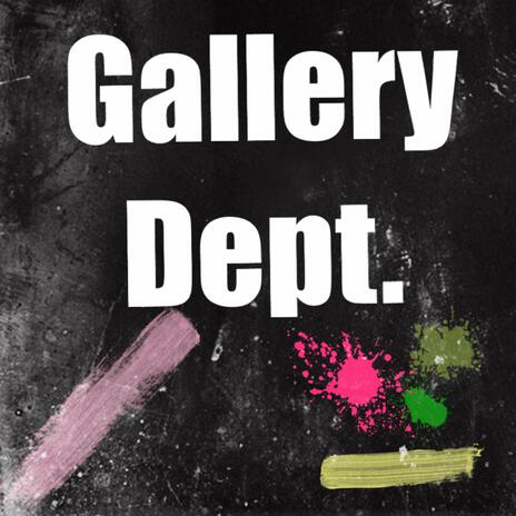 Gallery Dept. | Boomplay Music