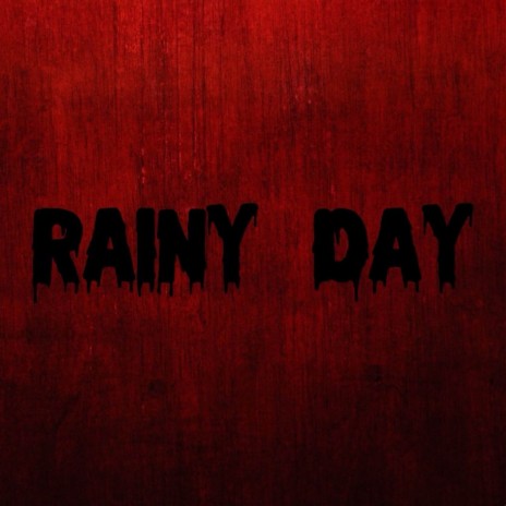 Rainy Day (Cover) ft. Jessie Grace | Boomplay Music