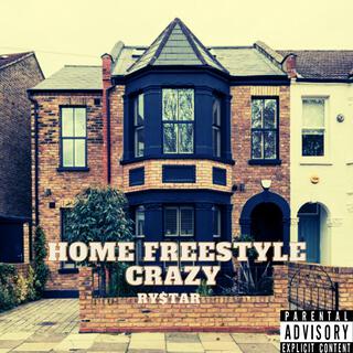 Home Freestyle Crazy