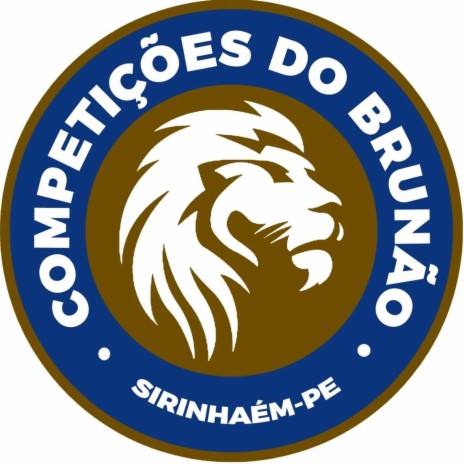 Competições do Brunão (Sirinhaém - PE) | Boomplay Music