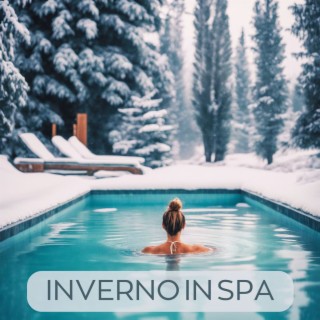 Inverno in spa - Musica di sottofondo per trattamenti di bellezza in ritiro di benessere e terme