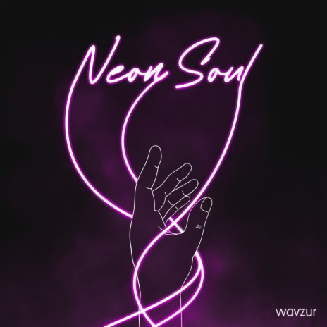 Neon Soul | Boomplay Music