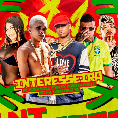 Interesseira ft. MC PR & Mc mary maii | Boomplay Music