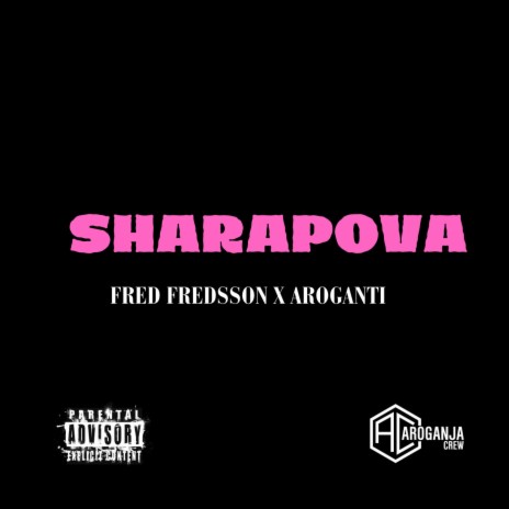 Sharapova ft. Fred Freddson | Boomplay Music