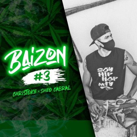 Baizon #3 ft. Sheo Cabral | Boomplay Music