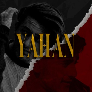 yahan | Boomplay Music