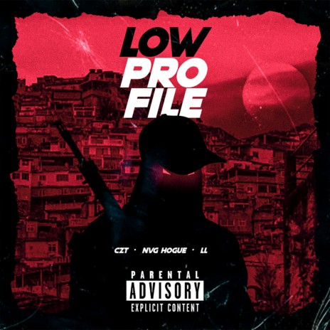 Low pro File ft. Hogue & LL | Boomplay Music