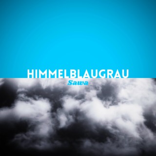 Himmelblaugrau lyrics | Boomplay Music
