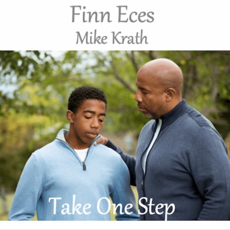 Take One Step ft. Mike Krath