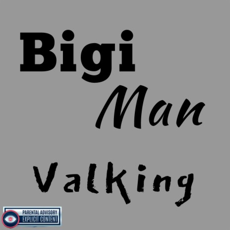 Bigi Man | Boomplay Music