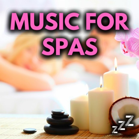 Relaxing Spa Music (Loopable) ft. Meditation Music & Relaxing Music