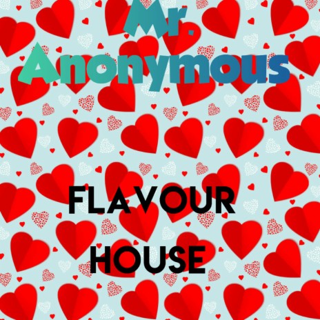 flavour house