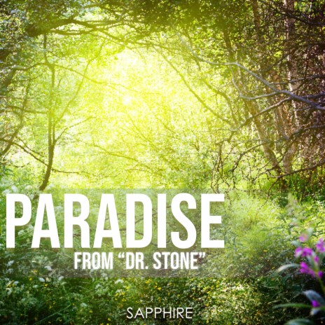 Paradise (from Dr. Stone) | Boomplay Music