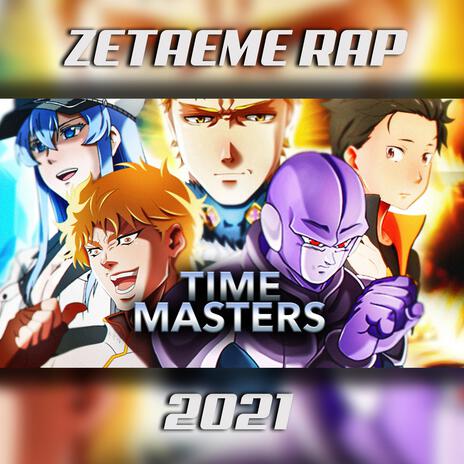 RAP de USUARIOS del TIEMPO del ANIME (TIME MASTERS) | Boomplay Music