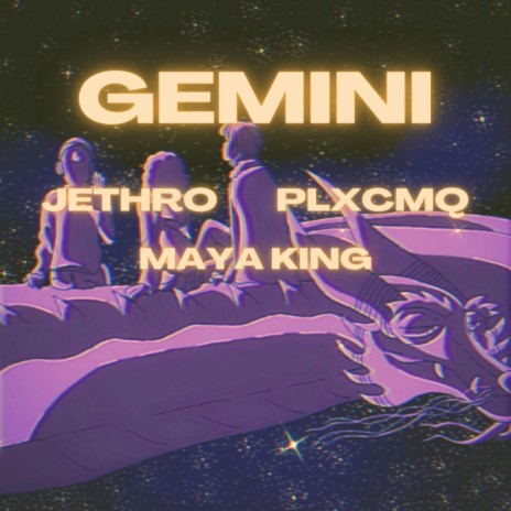 Gemini ft. Plxcmq & Maya King | Boomplay Music