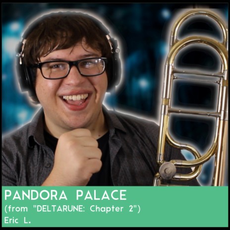 Pandora Palace (from DELTARUNE: Chapter 2) (Jazz Cover) | Boomplay Music