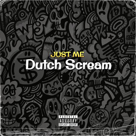 Dutch Scream (Original Mix) | Boomplay Music