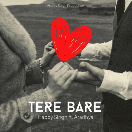 Tere Bare ft. Aradhya | Boomplay Music