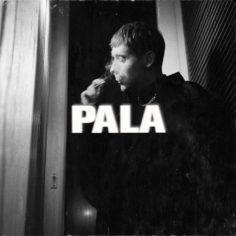 PALA | Boomplay Music