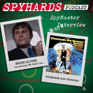 SpyMaster Interview #19 - Bruce Glover
