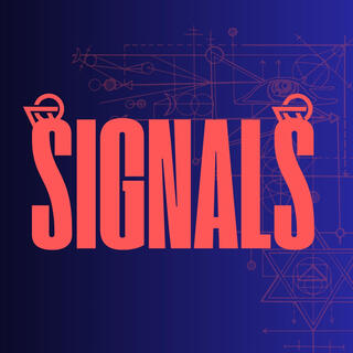 Signals