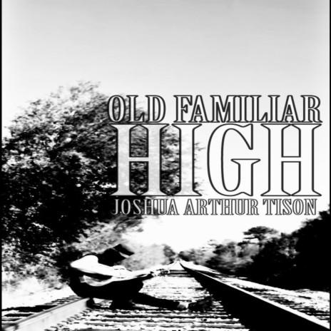 Old Familiar High | Boomplay Music