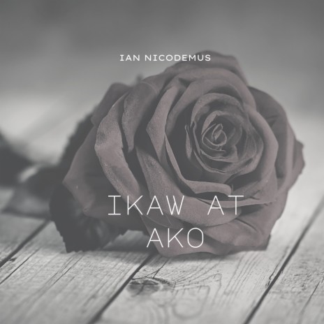 Ikaw At Ako | Boomplay Music