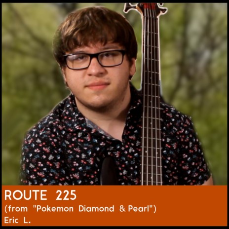 Route 225 (from Pokemon Diamond & Pearl) (Jazz Cover) | Boomplay Music