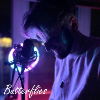 Butterflies lyrics | Boomplay Music