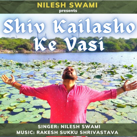 Shiv Kailasho Ke Vasi | Boomplay Music