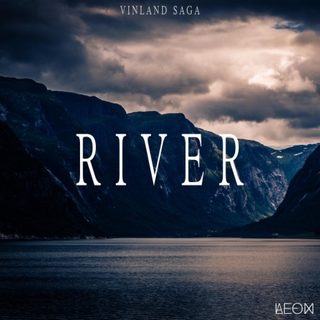 River (From Vinland Saga Season 2) | Boomplay Music