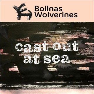 cast out at sea