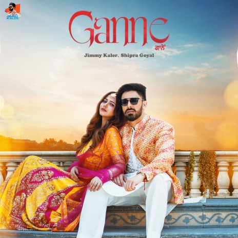 Ganne ft. Shipra Goyal | Boomplay Music