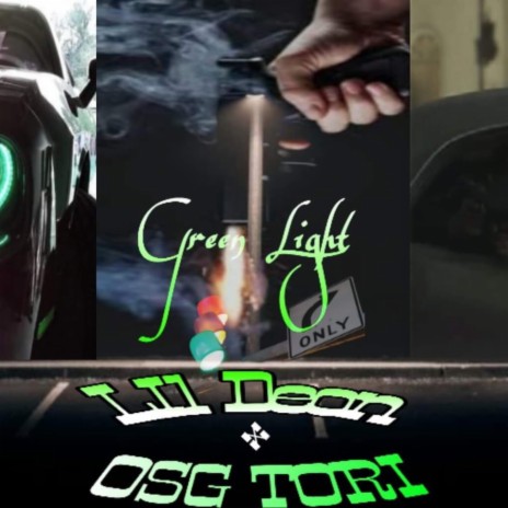 Green Light ft. Osg Tori | Boomplay Music