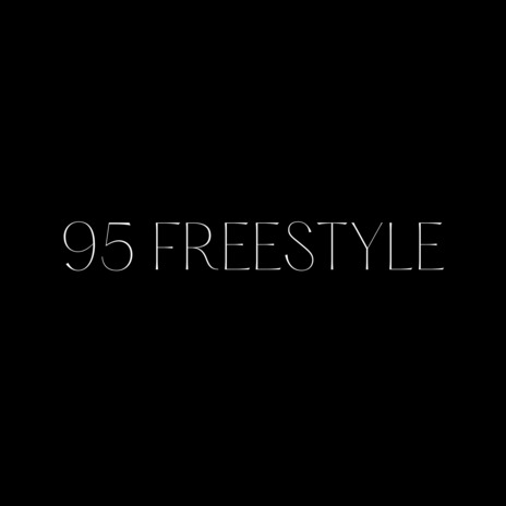 95 FREESTYLE | Boomplay Music