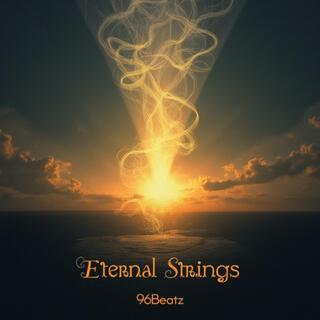 Eternal Strings