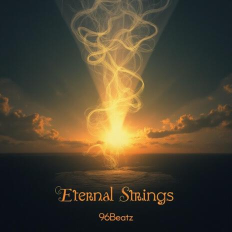 Eternal Strings | Boomplay Music